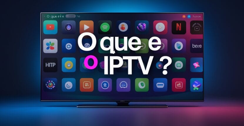 O que é o IPTV